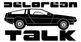 DeLorean Talk | www.DeLoreanTalk.com